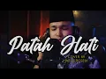 Download Lagu PATAH HATI - Cover by Haziq Rosebi