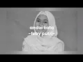 Download Lagu Feby putri - andai kata (lirik lagu)