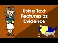 Using Text Features as Evidence