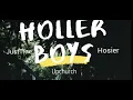 Upchurch & Hosier - "Holler Boys 2.0 Remix" (Official Audio) ft. JustTrae