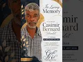 Funeral Service of 67-year-old Casimir Bernard better known as Hamlet of Colihaut