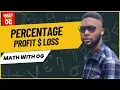 PERCENTAGE PROFIT AND LOSS JAMB WAEC NECO EXAMS