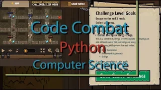 Code Combat Sleep Hour - Concept Challenge Python Tutorial with Solution