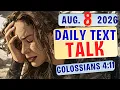 Jehovah Sends Comfort Today JW Daily TEXT TALK ANIMATED COLOSSIANS 4 11 AUGUST 8 2026