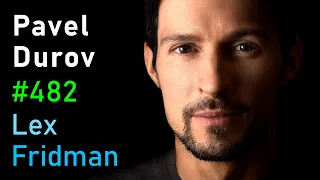 Pavel Durov Telegram Freedom Censorship Money Power Human Nature Lex Fridman Podcast