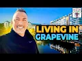 Living in Grapevine Texas Everything You Need to Know