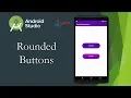 Android Studio Make Rounded Buttons