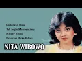 Download Lagu NITA WIBOWO, The Very Best Of : Undangan Biru-Tak Ingin Membencimu-Melody Rindu-Nyanyian Duka Dihati