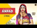 Download Lagu ANPADH (Lyrical) | Aakash, Sonika Singh | Tarun, Mahi Panchal | Latest Haryanvi Songs Haryanavi 2020