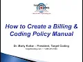 Target Coding How to Create a Billing Coding Policy Manual