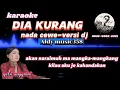 Download Lagu DIA KUARANG | KARAOKE NADA CEWE | VERSI DJ ALDY MUSIC358