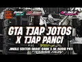 Download Lagu JINGLE GTA TJAP JOTOS X TJAP PANCI BATTLE BASS BENTROK | SEKTOR BARAT GANK X AK AUDIO PATI