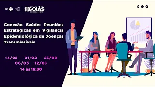 Conexão Saúde: Reuniões Estratégicas em Vigilância Epidemiológica de Doenças Transmissíveis