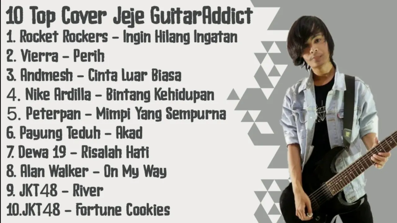 10 TOP COVER LAGU POPULER JEJE GUITARADDICT | TERBARU 2020