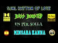 Lagu Un Per Solla - Minsara Kanna - Deva - BASS BOOSTED AUDIO