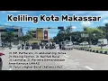 Download Lagu KELILING KOTA MAKASSAR | 22 Februari 2025 #ifcmakassar
