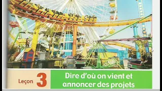 الدرس الثالث الوحدة الثانية شرح منهج المعاصر اللغة الفرنسية للصف الثانى الثانوى الترم الاول 