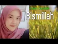 Download Lagu Bismillah - Cover by Salma Dkk