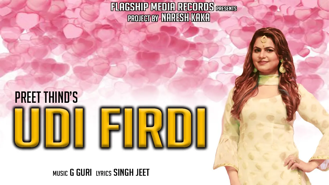 Udi Firdi (Full Video) | Preet Thind | New Punjabi Songs 2019 | Latest Lohri Songs 2019 | Jhanjran