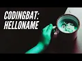 CodingBat Java String 1 helloName