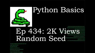 Python Basics 2K Views Random Seed