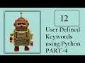 Robot Framework Create User-defined keywords - Part 4