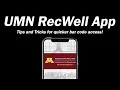 UMN RecWell App Log-In TIPS TRICKS