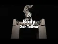 Lagu Don Toliver, Body (Lyrics)