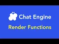 Chat Engine Docs Render Functions