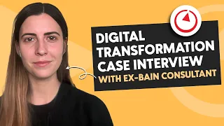 Bain Case Interview (with ex-Bain consultants) - HIGH QUALITY ANSWER
