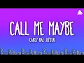 Carly Rae Jepsen - Call Me Maybe (Lyrics)
