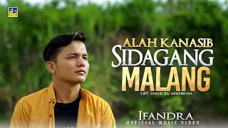 lagu minang terbaru 2022 ifandra alah kanasib sidagang malang official video 