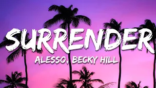 Alesso Becky Hill Surrender Lyrics 