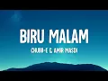 Download Lagu Chubb-e \u0026 Amir Masdi - Biru Malam (Lirik)