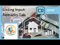MLS Listing Input Remarks Tab