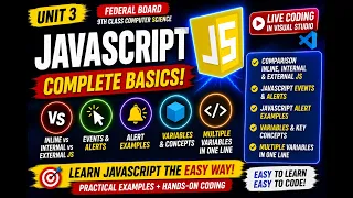 9th Class CS Unit 3 JavaScript Events Alerts Variables Live Coding FBISE 2026