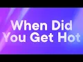 Download Lagu Sabrina Carpenter - When Did You Get Hot? (Lyrics)