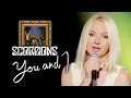 Download Lagu You and I - Scorpions (Alyona)