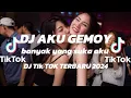 Download Lagu DJ AKU GEMOY BANYAK YANG SUKA AKU - DJ TIKTOK FULL BASS TERBARU 2024