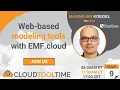 Web-based modeling tools with EMF cloud Cloud Tool Time Maximilian Koegel