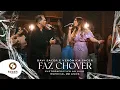 Download Lagu Davi Sacer e Veronica Sacer | Faz Chover [Clipe Oficial] #EletroAcústico20Anos