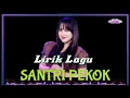 Download Lagu ( LIRIK ) SANTRI PEKOK - INDRI ANANDA