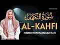 Download Lagu SURAH ALKAHFI Jumat Berkah | Ngaji Merdu Murottal AlQuran Surah Al Kahfi Full-Alaa Aqel