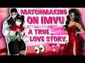 MATCHMAKING ON IMVU A TRUE LOVE STORY