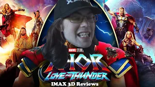 imax 3d reviews quickie thor love and thunder