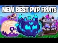 NEW BEST PvP FRUITS After the Blox Fruits Balance Update