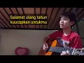 Download Lagu Hari ini hari ulang tahunmu - cover ImTimothy