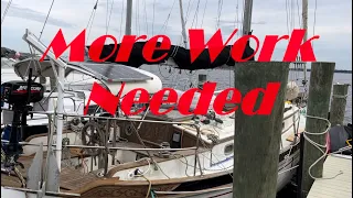 Boat Issues that kept us from setting Sailing