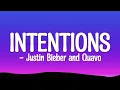 Download Lagu Justin Bieber - Intentions ft. Quavo (Lyrics)