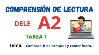 ✅📖COMPRENSIÓN DE LECTURA📖✅ - DELE A2 - Tarea 1 Tema: Comprar... ✔(Reading) 💯Aprender Español💯